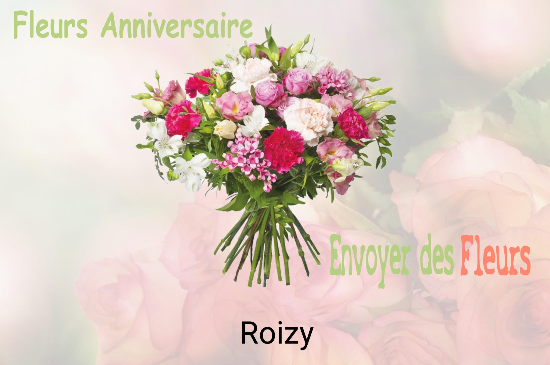 Bouquet de fleurs d’anniversaire livré à Roizy
